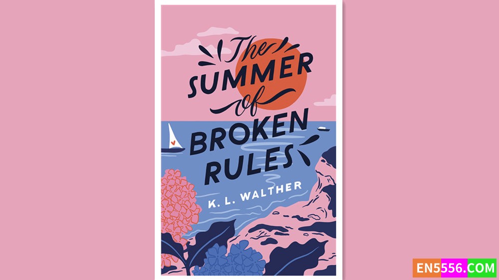 The Summer of Broken Rules - K. L. Walther 有声书音频M4B+电子书5888 作者:英语小助手 帖子ID:280056 