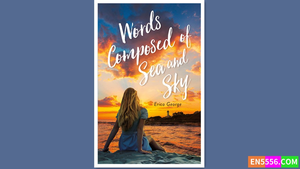 Words Composed of Sea and Sky - Erica George 有声书音频MP3+电子书3146 作者:英语小助手 帖子ID:280098 