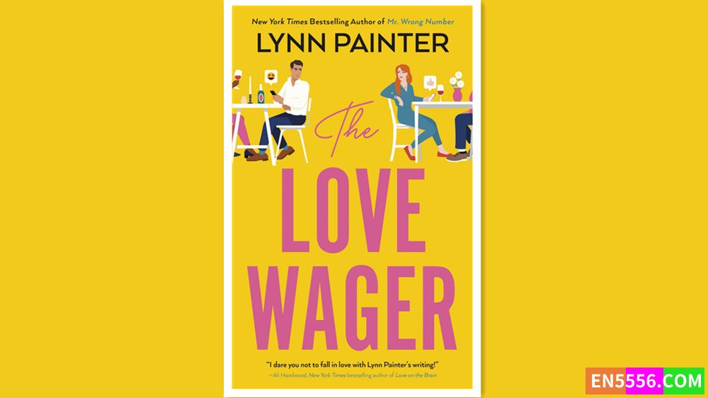 The Love Wager - Lynn Painter 有声书音频MP3+电子书8307 作者:英语小助手 帖子ID:280104 