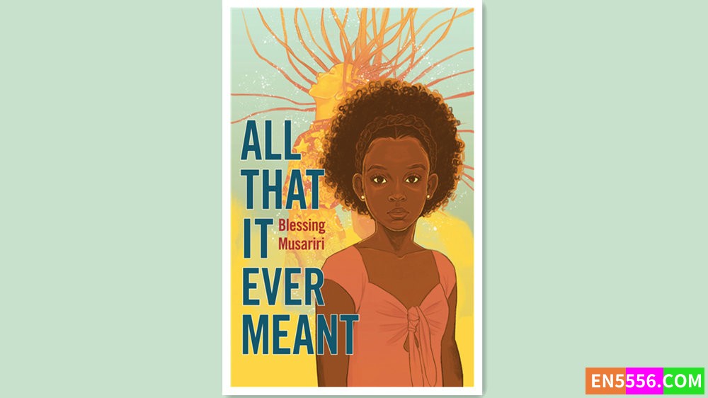 All That It Ever Meant - Blessing Musariri 有声书音频MP3+电子书3345 作者:英语小助手 帖子ID:280209 
