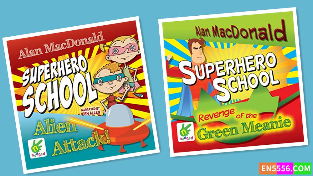 Superhero School Series 1-2 - Alan MacDonald 有声书音频MP3+电子书 1-4 (有声书只发行了2本)1261 作者:英语小助手 帖子ID:280216 