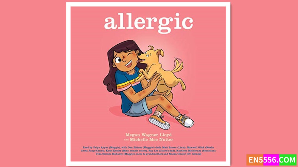 Allergic - Megan Wagner Lloyd 有声书音频MP39112 作者:英语小助手 帖子ID:280222 