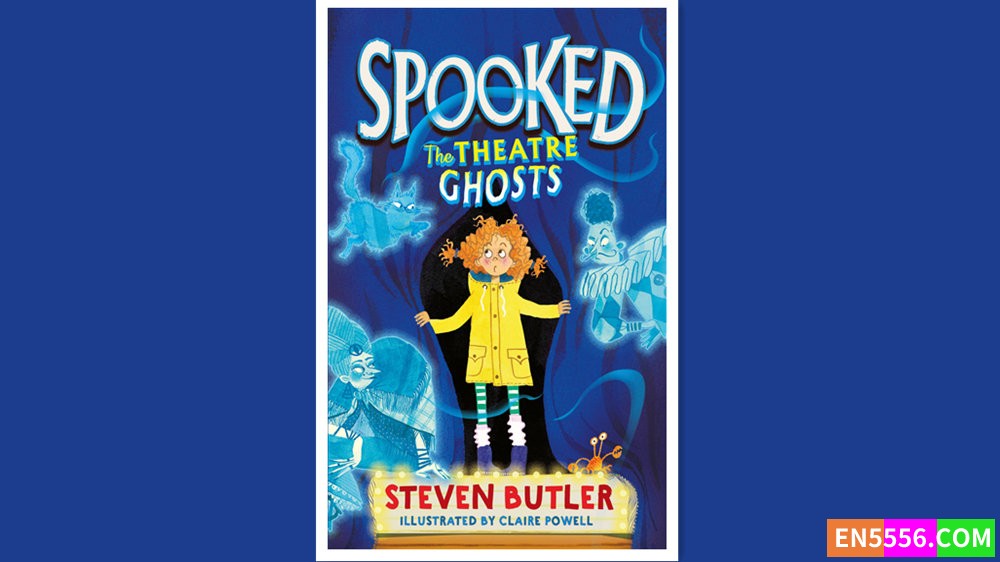 Spooked: The Theatre Ghosts - Steven Butler 有声书音频MP3+电子书433 作者:英语小助手 帖子ID:280298 