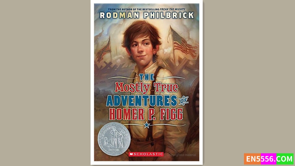 The Mostly True Adventures of Homer P. Figg - Rodman Philbrick有声书音频MP3+电子书 - 2010年纽伯瑞儿童文学奖611 作者:英语小助手 帖子ID:280299 
