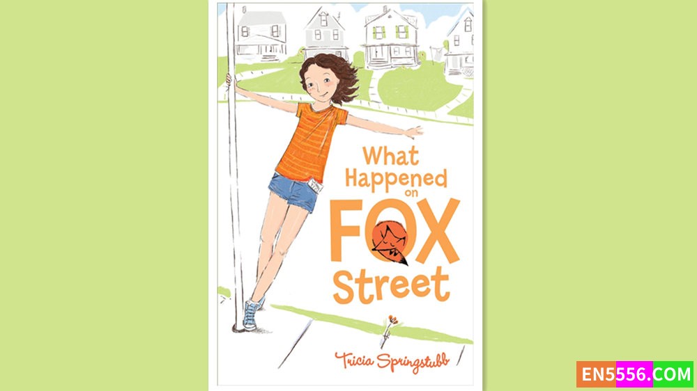 What Happened on Fox Street - Tricia Springstubb 有声书音频MP3+电子书1322 作者:英语小助手 帖子ID:280309 