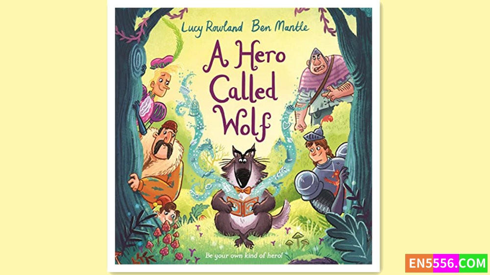 A Hero Called Wolf - Lucy Rowland 有声书音频MP3703 作者:英语小助手 帖子ID:280323 