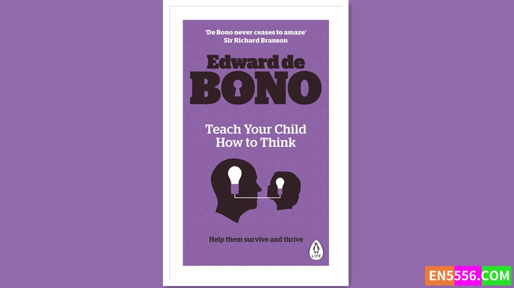 Teach Your Child How to Think - Edward De Bono 有声书音频MP3+电子书2455 作者:英语小助手 帖子ID:280370 