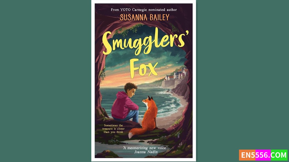 Smugglers’ Fox - Susanna Bailey 有声书音频MP3960 作者:英语小助手 帖子ID:280427 