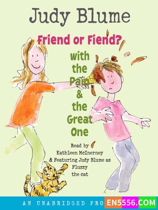 ​Pain and Great One Series 1-4 - Judy Blume 有声书音频MP3+电子书3459 作者:英语小助手 帖子ID:280447 