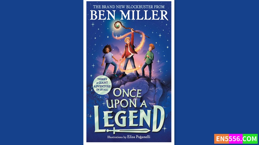 Once Upon a Legend - Ben Miller 有声书音频MP3+电子书3066 作者:英语小助手 帖子ID:280454 