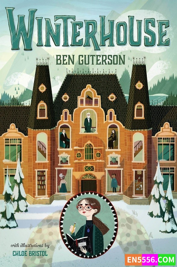 Winterhouse Series 1-3 - Ben Guterson 有声书音频MP3+电子书7296 作者:英语小助手 帖子ID:280465 
