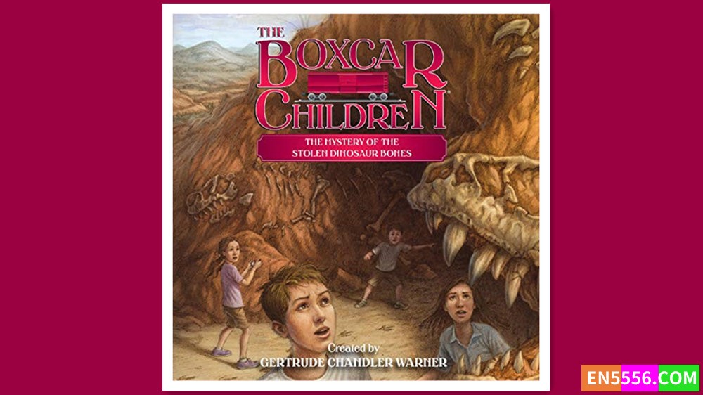 Boxcar Children 139 - The Mystery of the Stolen Dinosaur - Gertrude Chandler Warner 有声书音频MP3 - 篷车少年7544 作者:英语小助手 帖子ID:280477 