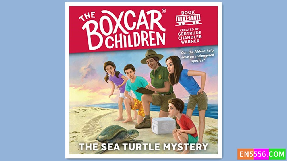 Boxcar Children 151 - The Sea Turtle Mystery - Gertrude Chandler Warner 有声书音频MP3 - 篷车少年6202 作者:英语小助手 帖子ID:280489 