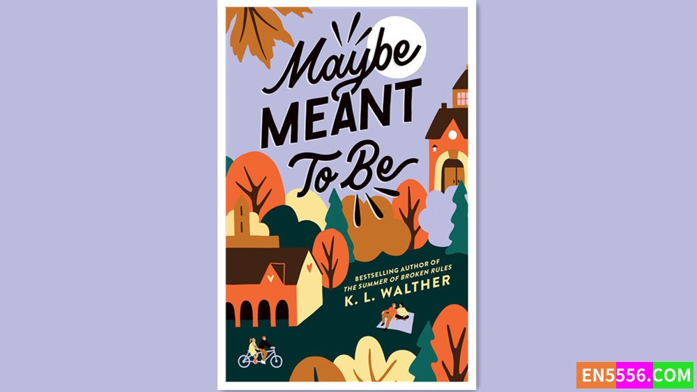 Maybe Meant to Be - K. L. Walther 有声书音频MP3+电子书1021 作者:英语小助手 帖子ID:280514 