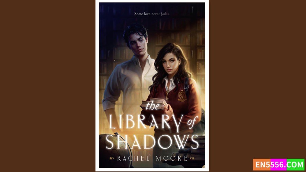 The Library of Shadows - Rachel Moore 有声书音频MP3+电子书3163 作者:英语小助手 帖子ID:280520 