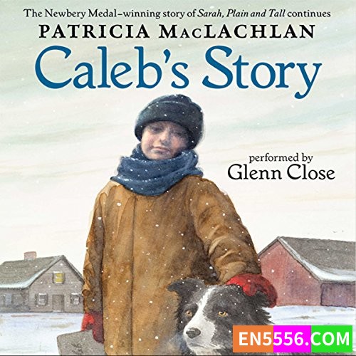Sarah, Plain and Tall Series - Patricia MacLachlan 电子书 1-5+ 有声书1-4 (有声书只发行过4本)  ​​​9156 作者:英语小助手 帖子ID:280527 