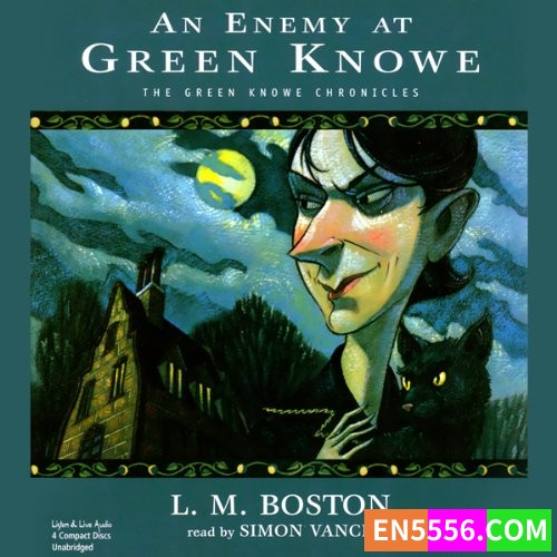 Green Knowe Chronicles Series 1-5 - Lucy M. Boston 有声书音频 MP3+电子书1+3（电子书只发行过1+3）2730 作者:英语小助手 帖子ID:280529 