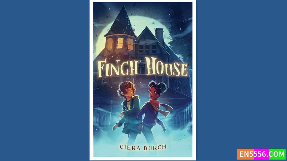 Finch House - Ciera Burch 有声书音频MP3+电子书9875 作者:英语小助手 帖子ID:280557 
