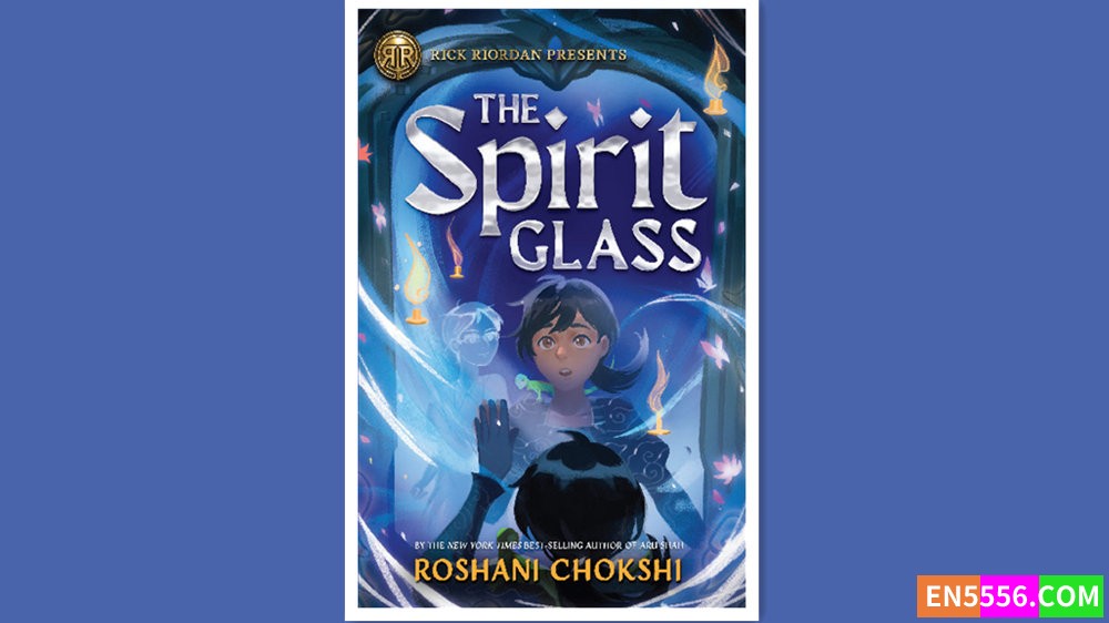 The Spirit Glass - Roshani Chokshi 有声书音频MP3+电子书3050 作者:英语小助手 帖子ID:280593 