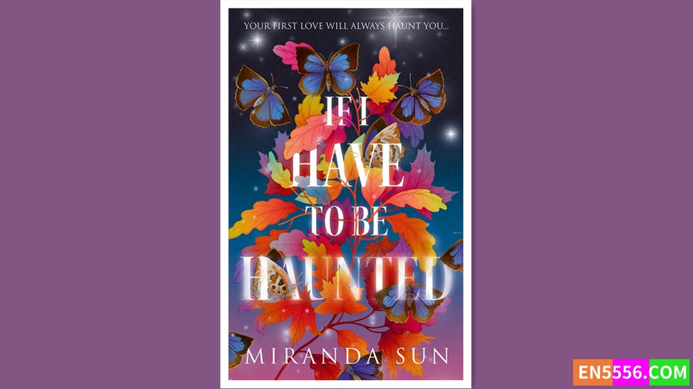 If I Have to Be Haunted - Miranda Sun 有声书音频MP3+电子书631 作者:英语小助手 帖子ID:280603 