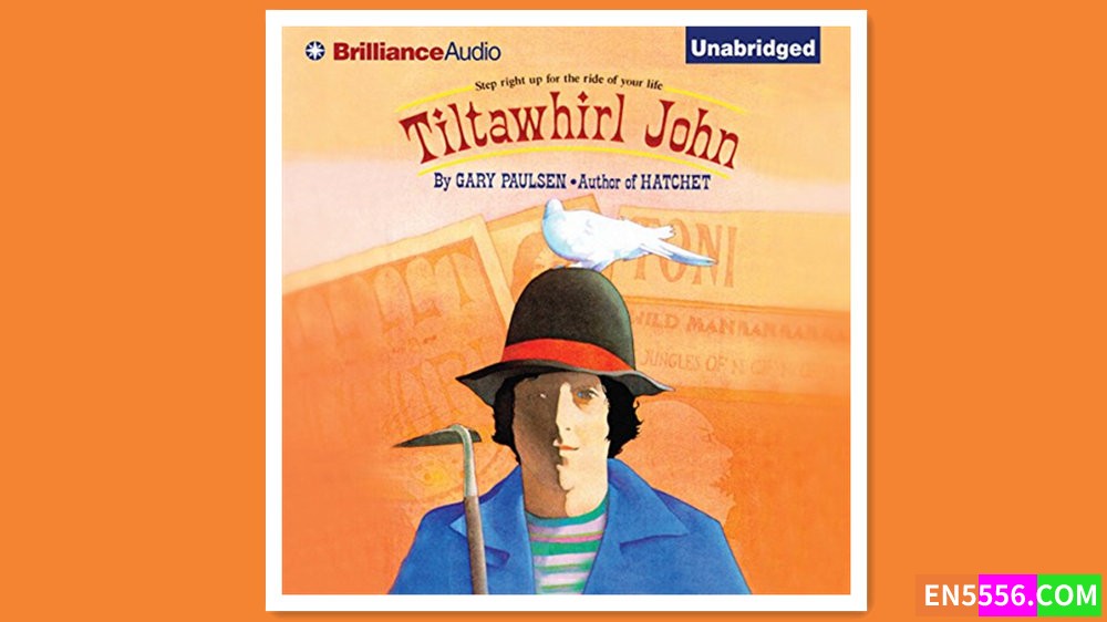 Tiltawhirl John - Gary Paulsen 有声书音频MP3 （没有发行电子书）7423 作者:英语小助手 帖子ID:280612 