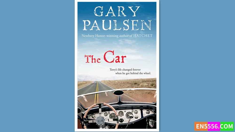 The Car - Gary Paulsen 有声书音频MP3+电子书9656 作者:英语小助手 帖子ID:280629 