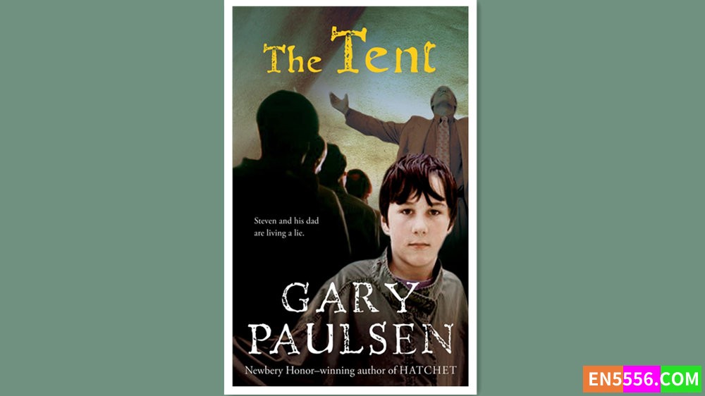 The Tent - Gary Paulsen 有声书音频MP3+电子书1238 作者:英语小助手 帖子ID:280630 