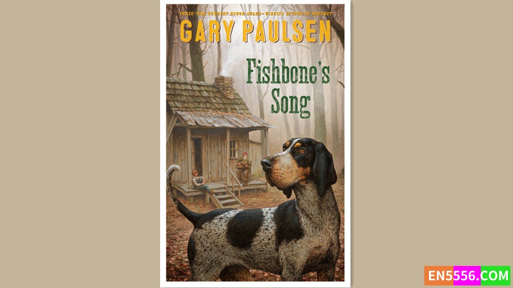 Fishbone's Song - Gary Paulsen 有声书音频MP3+电子书5913 作者:英语小助手 帖子ID:280641 