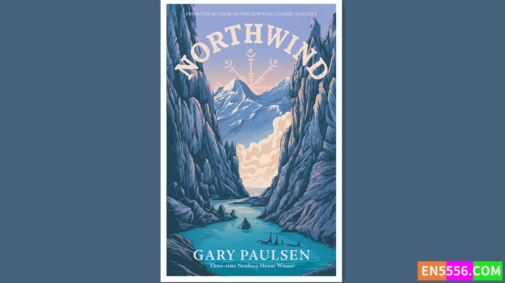 Northwind - Gary Paulsen 有声书音频MP3+电子书4351 作者:英语小助手 帖子ID:280643 