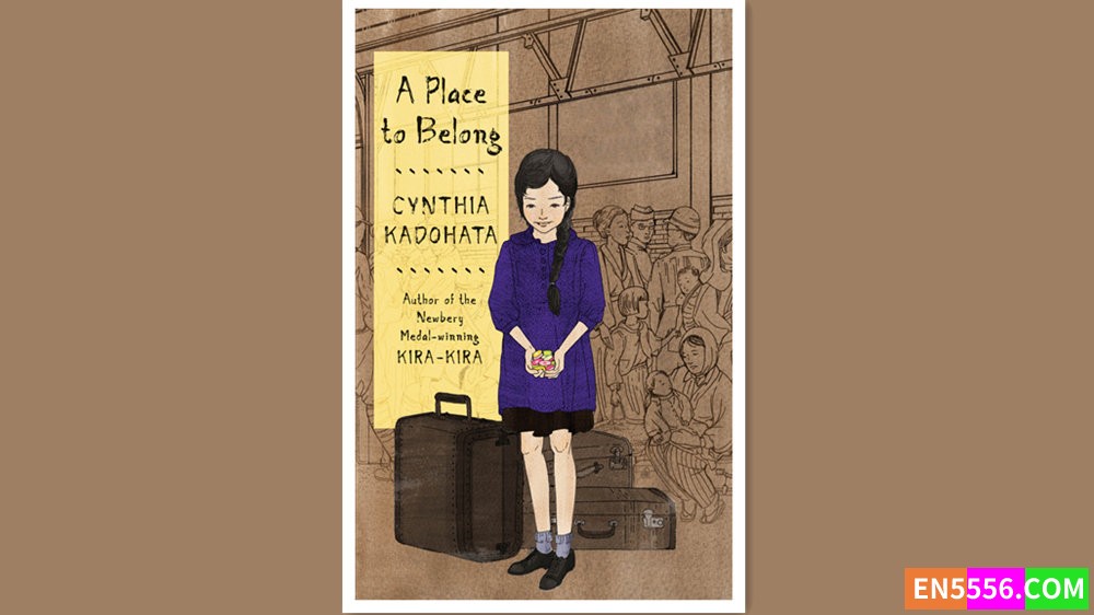 A Place to Belong - Cynthia Kadohata 有声书音频MP3+电子书5589 作者:英语小助手 帖子ID:280646 