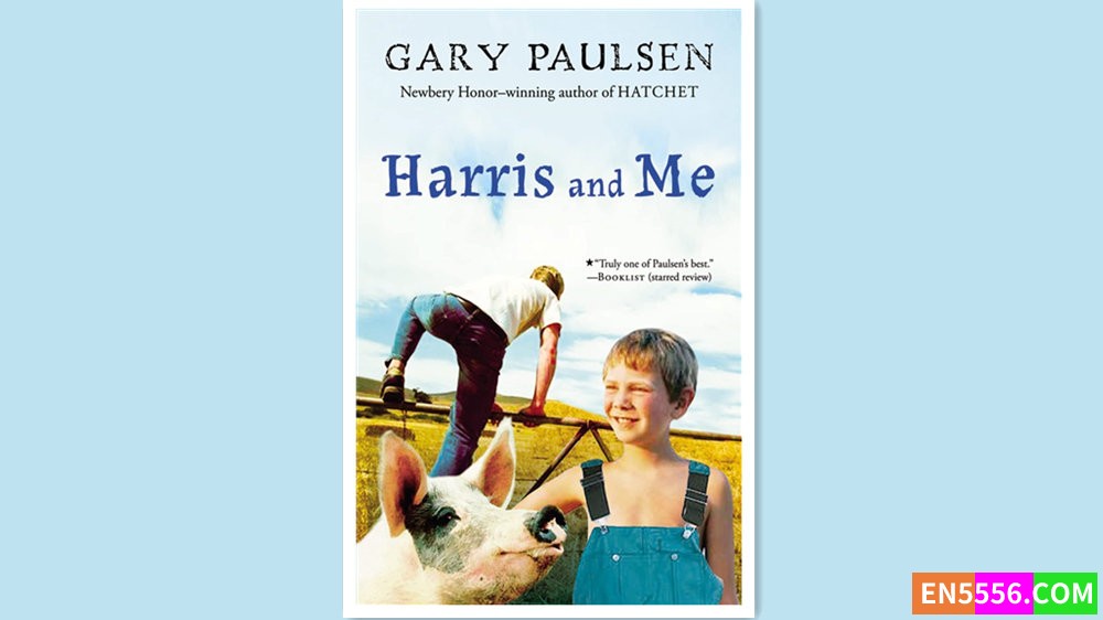 Harris and Me - Gary Paulsen 有声书音频mp3+电子书1719 作者:英语小助手 帖子ID:280654 