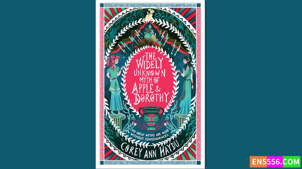 The Widely Unknown Myth of Apple &amp; Dorothy - Corey Ann Haydu有声书音频MP3+电子书9049 作者:英语小助手 帖子ID:280667 