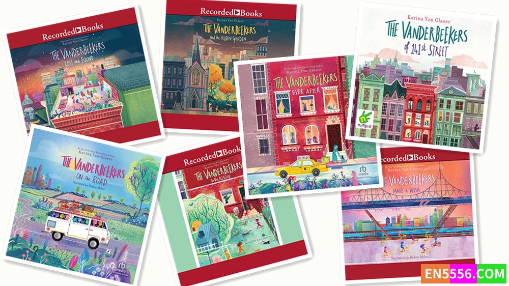 The Vanderbeekers Series 1-7 - Karina Yan Glaser - 有声书音频MP3 - 电子书1-68783 作者:英语小助手 帖子ID:280669 