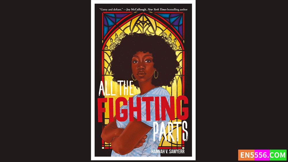 All the Fighting Parts - Hannah V. Sawyerr 有声书音频MP3+电子书8634 作者:英语小助手 帖子ID:280679 