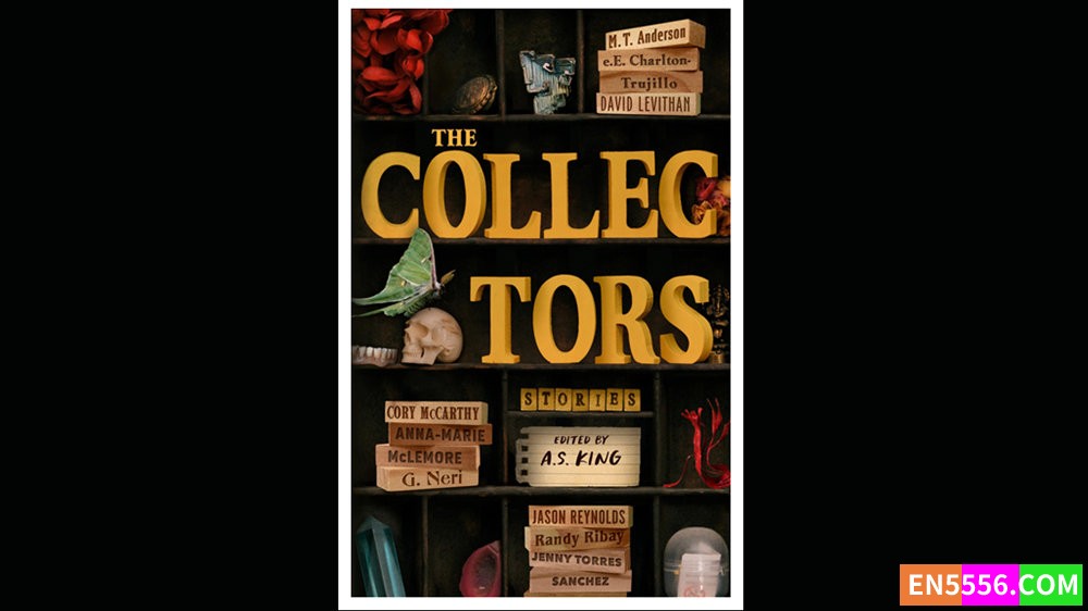 The Collectors - A.S. King 有声书音频MP3+电子书 - 2024 迈克尔·普林兹青少年文学奖金奖7040 作者:英语小助手 帖子ID:280680 