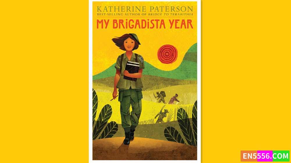 My Brigadista Year - Katherine Paterson 有声书音频MP3+电子书2268 作者:英语小助手 帖子ID:280704 