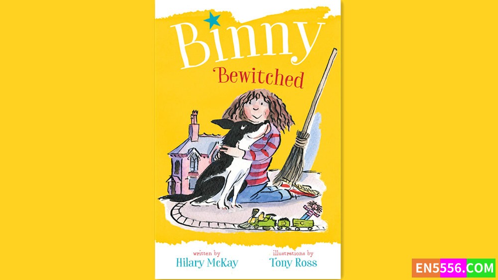 Binny Bewitched - Hilary McKay -有声书音频MP3+电子书1327 作者:英语小助手 帖子ID:280760 