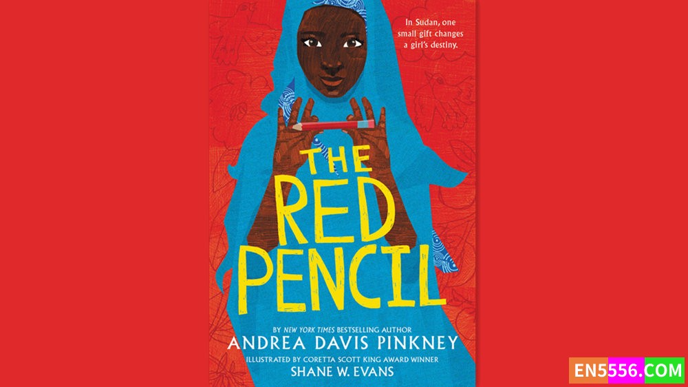 The Red Pencil - Andrea Davis Pinkney 有声书音频MP3+电子书3103 作者:英语小助手 帖子ID:280762 