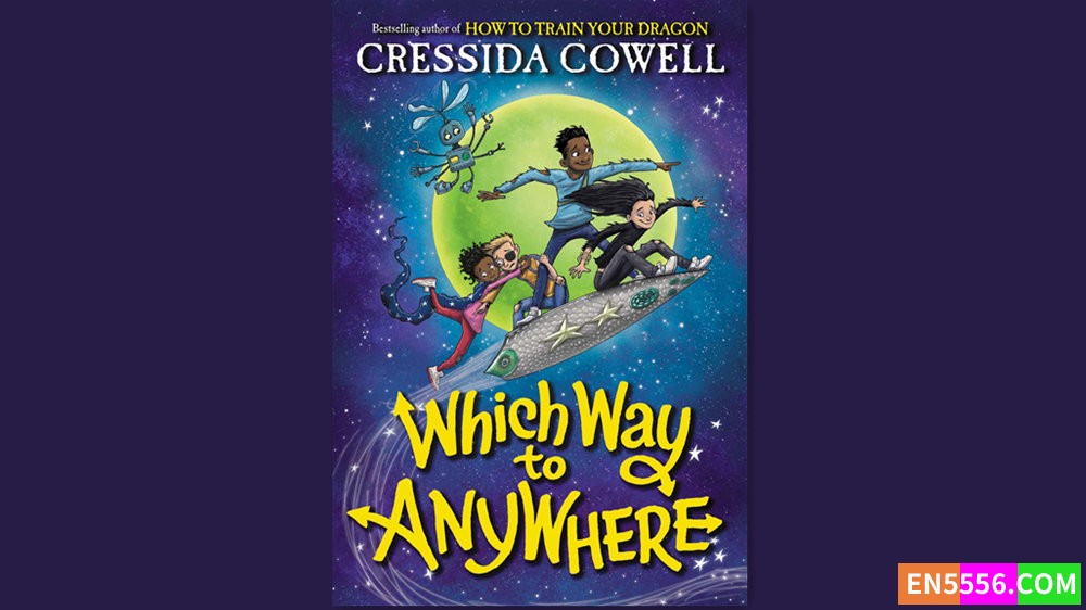 Which Way to Anywhere - Cressida Cowell 有声书音频MP3+电子书 - 驯龙高手作者新作6567 作者:英语小助手 帖子ID:280791 