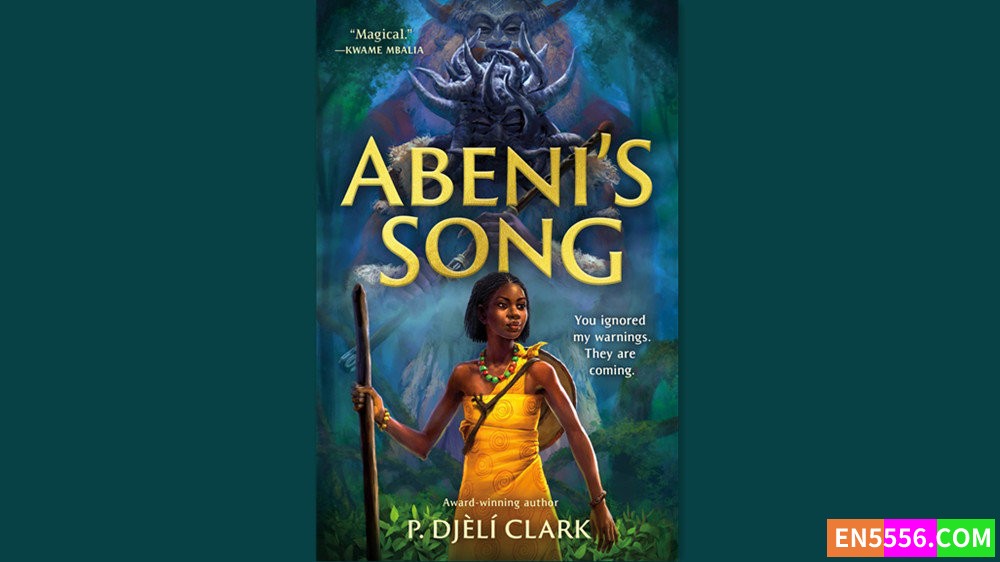 Abeni's Song - P. Djèlí Clark 有声书音频MP3+M4B+电子书 - 美国亚马逊2023年度最佳童书 9-12岁7647 作者:英语小助手 帖子ID:280810 