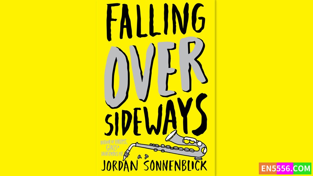 Falling Over Sideways - Jordan Sonnenblick 有声书音频MP3+电子书3288 作者:英语小助手 帖子ID:280879 