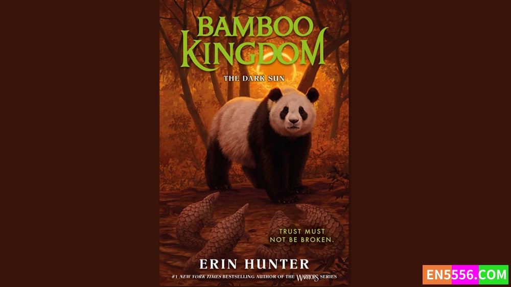 Bamboo Kingdom Series 1-4 - Erin Hunter 有声书音频+电子书8176 作者:英语小助手 帖子ID:280933 