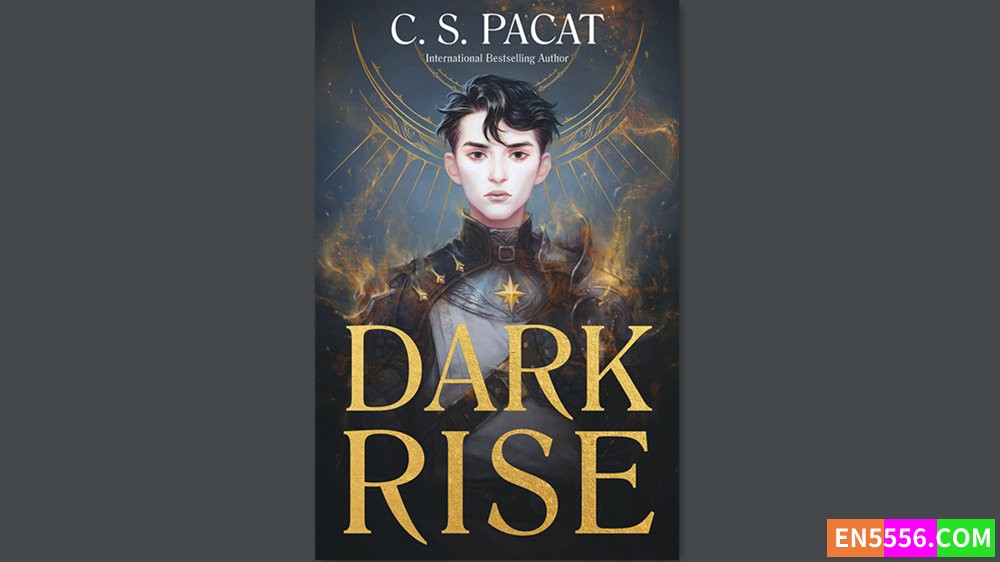 Dark Rise - C. S. Pacat 有声书音频MP3+电子书8140 作者:英语小助手 帖子ID:280983 
