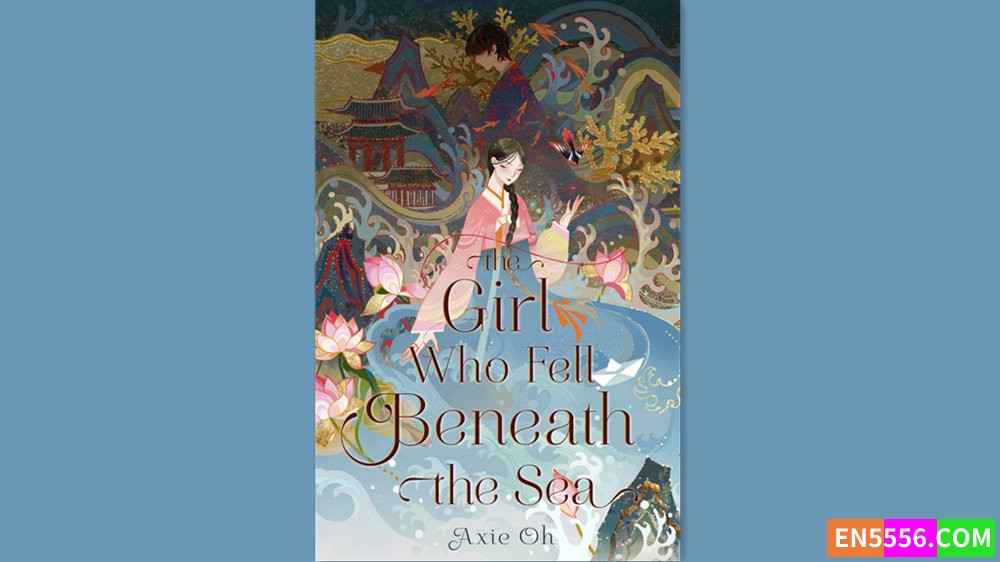 The Girl Who Fell Beneath the Sea - Axie Oh 有声书音频M4B+电子书78 作者:英语小助手 帖子ID:280999 