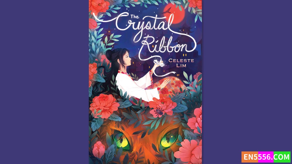The Crystal Ribbon - Celeste Lim 有声书音频MP3+电子书9451 作者:英语小助手 帖子ID:281084 