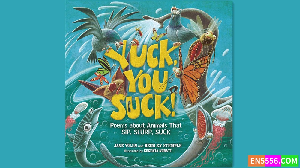 Yuck, You Suck! - Jane Yolen 有声书音频MP31674 作者:英语小助手 帖子ID:281174 