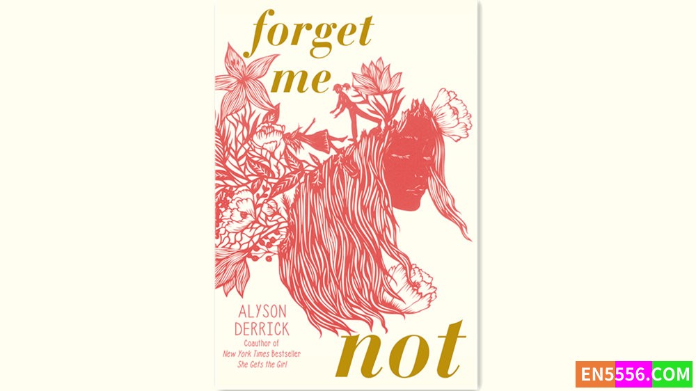 Forget Me Not - Alyson Derrick 有声书音频M4B+电子书2773 作者:英语小助手 帖子ID:281213 