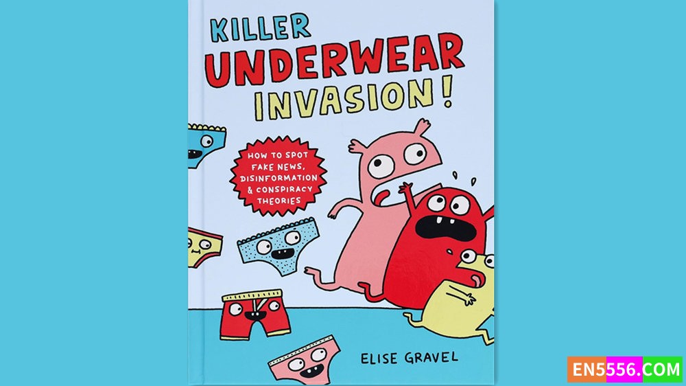 Killer Underwear Invasion! - Elise Gravel 有声书音频MP36554 作者:英语小助手 帖子ID:281386 