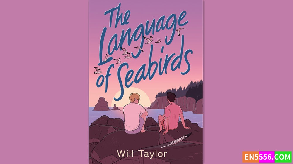 The Language of Seabirds - Will Taylor 有声书音频MP3+电子书7333 作者:英语小助手 帖子ID:281389 