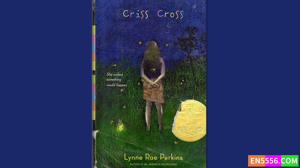 Criss Cross - Lynne Rae Perkins 有声书音频MP3+电子书 - 2006年纽伯瑞金奖7288 作者:英语小助手 帖子ID:281464 